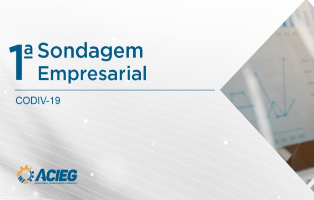 Acieg apresenta sondagem empresarial sobre efeitos da covid-19