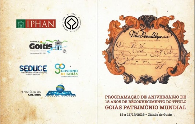 Cidade de Goiás comemora 15 anos de Patrimônio Mundial