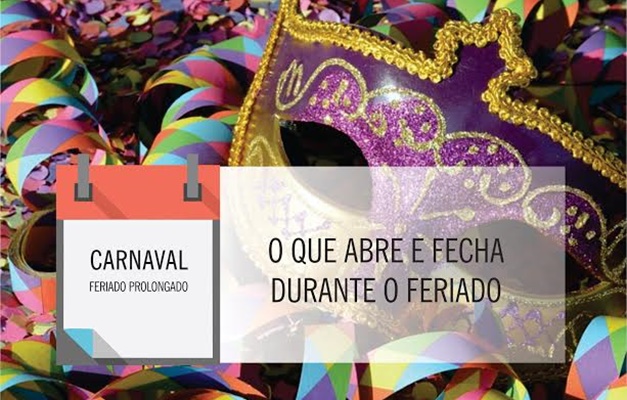 Confira o que abre e fecha e Goiânia no feriado prolongado de Carnaval