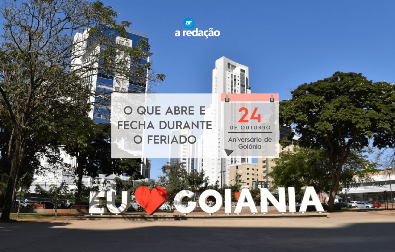 Confira o que abre e fecha em Goiânia no feriado do aniversário da capital
