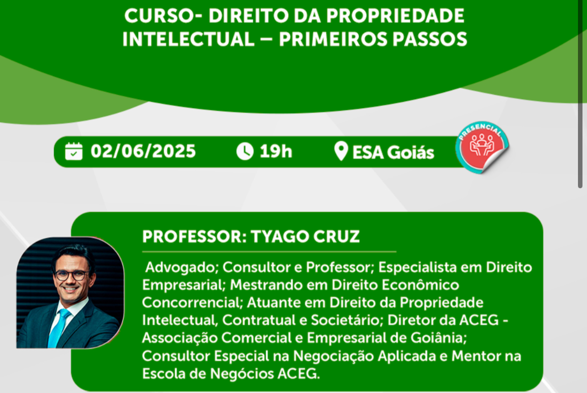 Direito da Propriedade Intelectual será tema de curso na ESA/GO