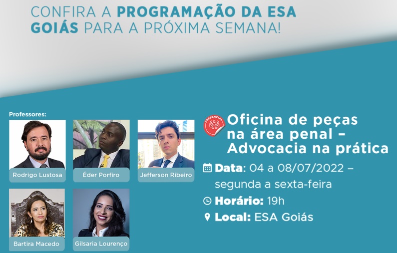 Esa-GO oferece cursos nas áreas penal, cível e defesa de prerrogativas