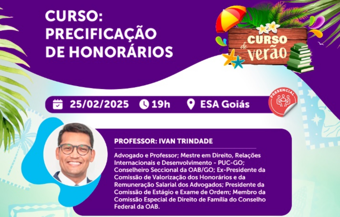 ESA/GO promove curso sobre precificação de honorários advocatícios