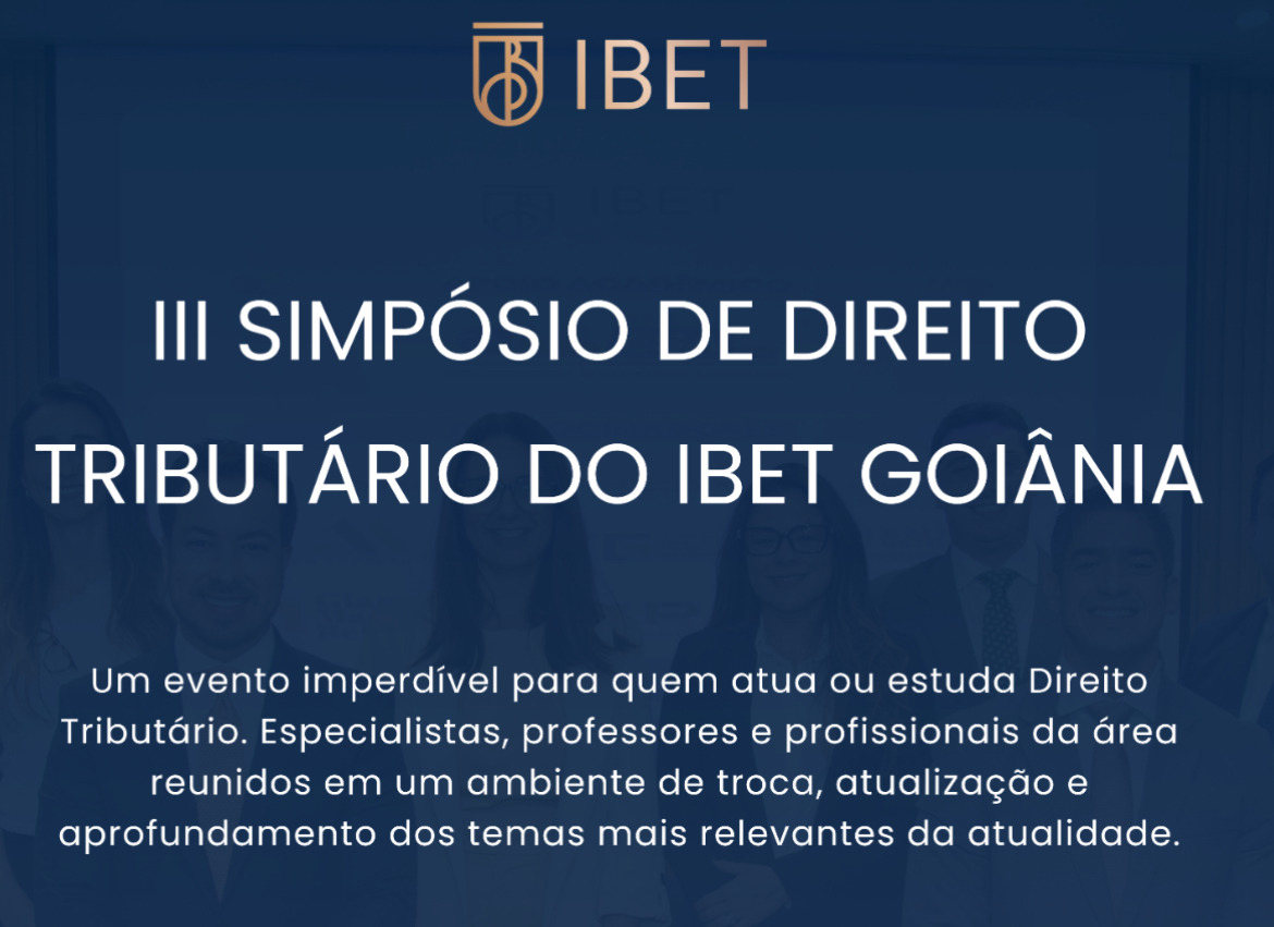 ESA/GO recebe III Simpósio de Direito Tributário do IBET Goiânia