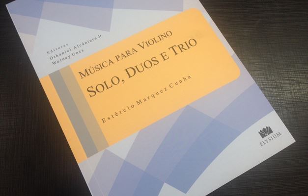 Estécio Marquez Cunha lança livro sobre músicas para violino