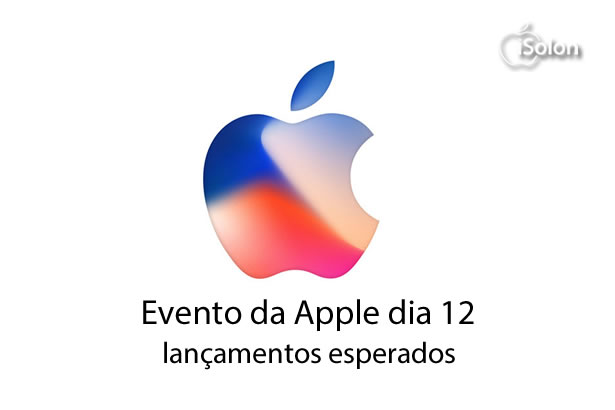Evento da Apple dia 12: lançamentos esperados