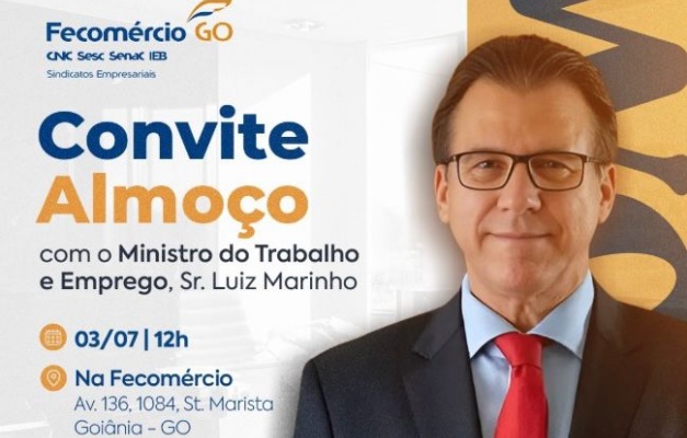 Fecomércio-GO recebe ministro do Trabalho para discutir impactos da NR-01