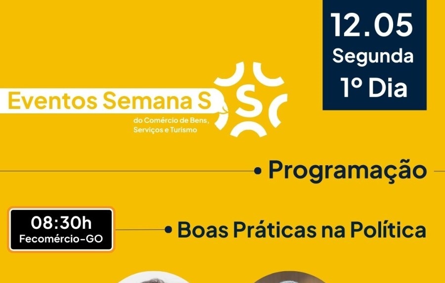 Fecomércio promove Seminário de Boas Práticas na Política durante Semana S