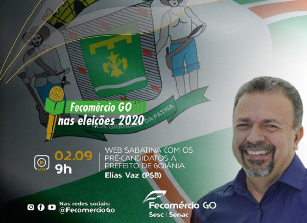 Fecomércio sabatina o pré-candidato a prefeito de Goiânia Elias Vaz 