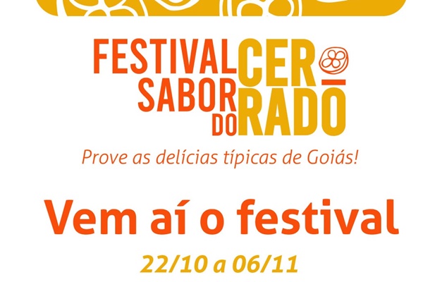 Goiânia, Bela Vista de Goiás e Aparecida recebem Festival Sabor do Cerrado 