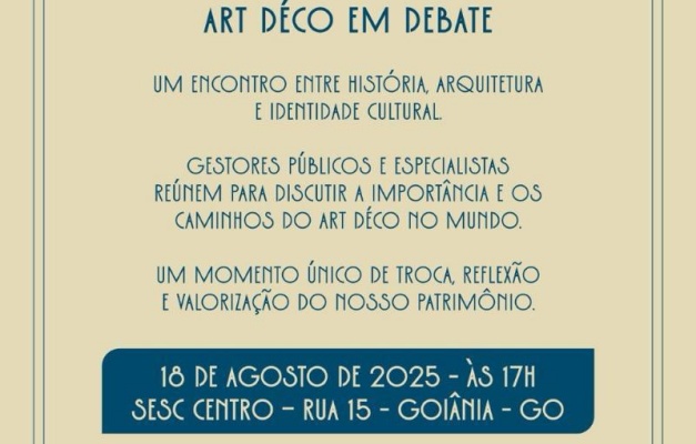 Goiânia celebra centenário do Art Déco com debate entre especialistas