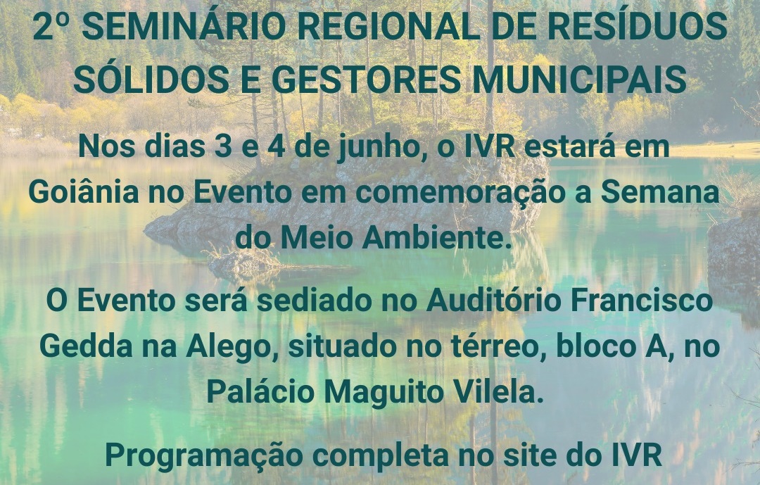 Goiânia sedia Seminário Regional de Resíduos Sólidos e Gestores Municipais