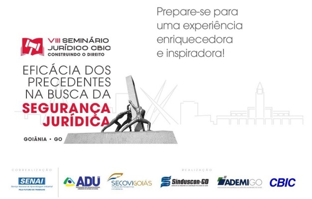 Goiânia será sede de seminário jurídico da indústria da construção