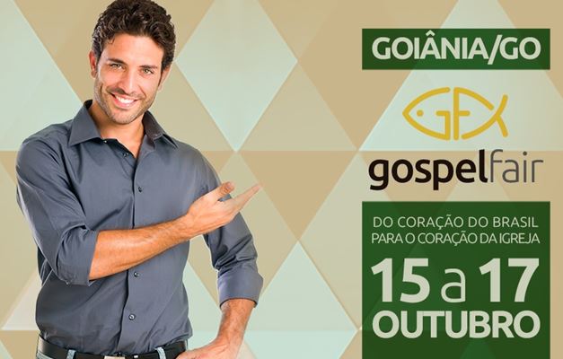 Gospel Fair será realizada em Goiânia de 15 a 17 de outubro