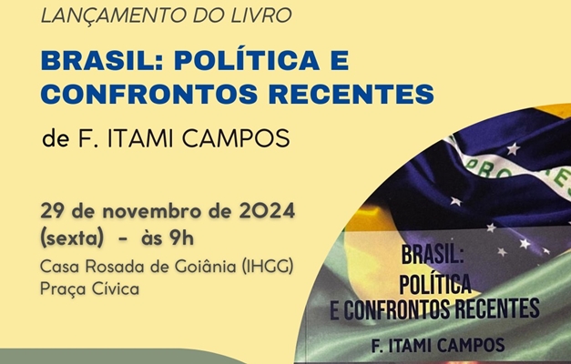 Itami Campos lança novo livro sobre questões políticas no IHGG