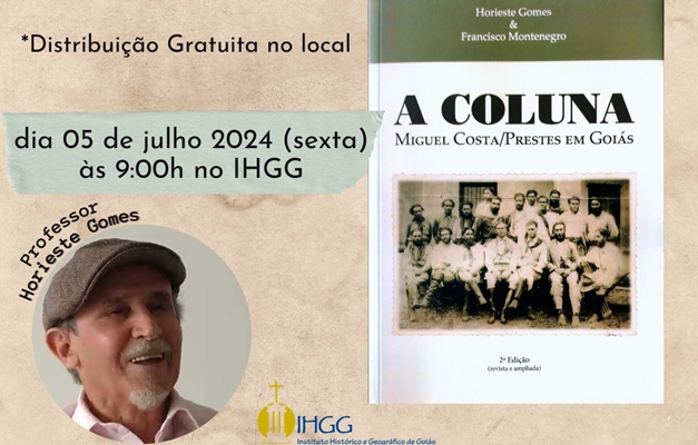 Livro sobre Coluna Prestes será relançado dia 5 no IHGG