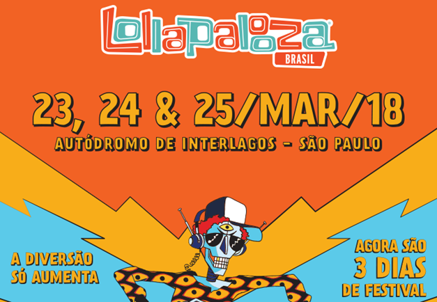 Lollapalooza Brasil terá três dias em março de 2018