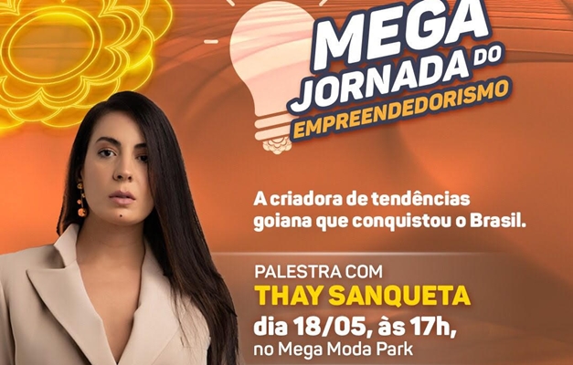 Mega Moda realiza 5ª Jornada do Empreendedorismo com palestra gratuita 