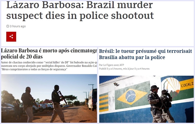 Morte de Lázaro Barbosa ganha repercussão na imprensa internacional 