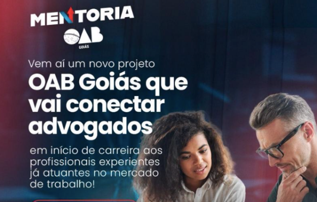 OAB-GO lança 'Mentoria' para advogados em início de carreira