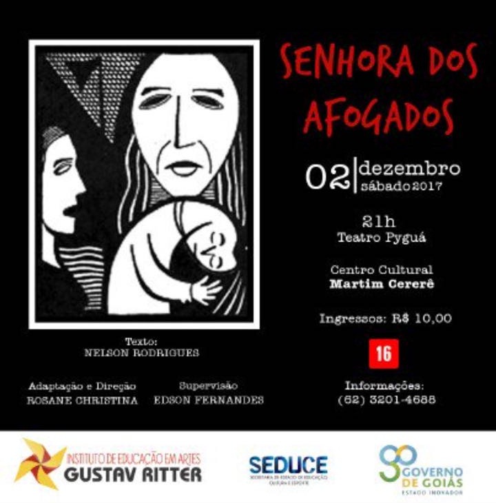Peça 'Senhora dos Afogados' será encenada neste sábado (2/12) em Goiânia
