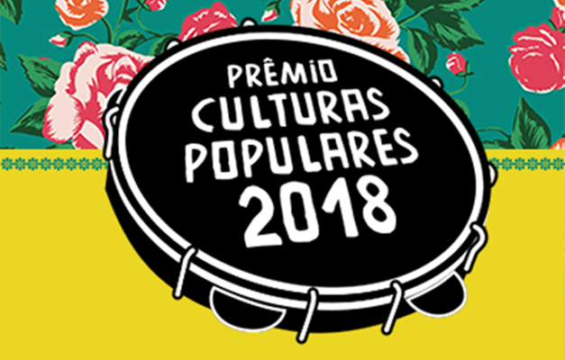 Prêmio Culturas Populares abre inscrições na segunda-feira (30/4)
