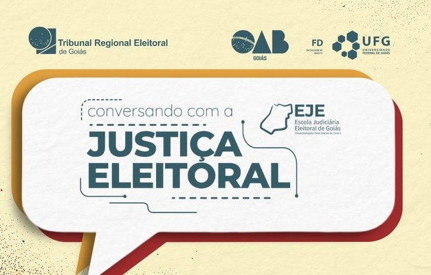 Programa “Conversando com a Justiça Eleitoral” leva 13ª edição para a UFG