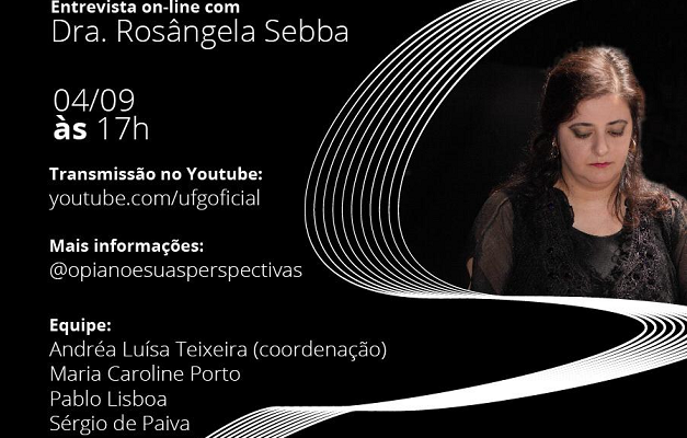 Projeto da UFG entrevista a professora de piano Rosângela Sebba 