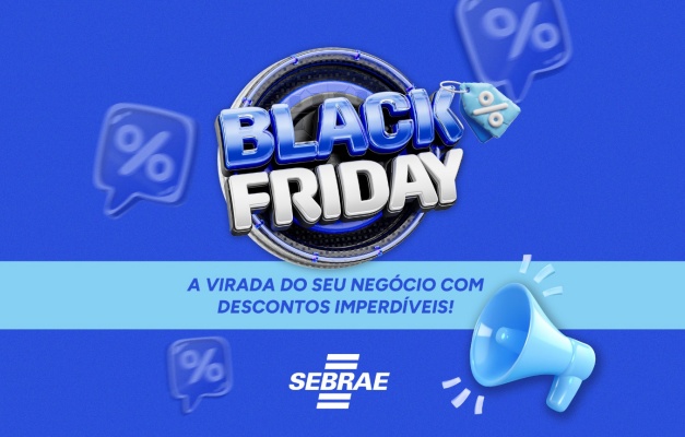 Sebrae Goiás oferece descontos especiais para empreendedores na Black Friday