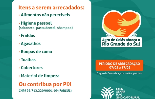 Sistema Faeg lança campanha para arrecadar doações para o Rio Grande do Sul