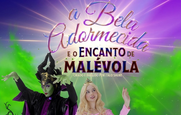 Teatro Sesi recebe espetáculo ‘Bela adormecida e o encanto de Malévola’