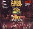 ABBA The Show chega em Goiânia no dia 30 de abril