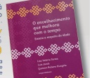 Livro “O envelhecimento que melhora com o tempo” ganha lançamento em Goiânia