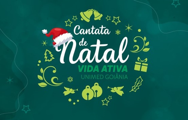 Unimed Goiânia realiza cantata de Natal com participação do Grupo Vida  Ativa - @aredacao
